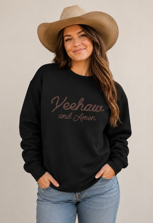 YEEHAW & AMEN CREWNECK
